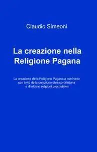 La creazione nella Religione Pagana