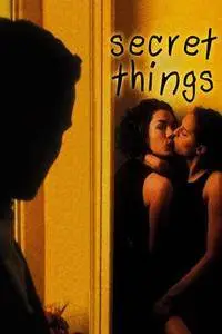 Secret Things (2002)