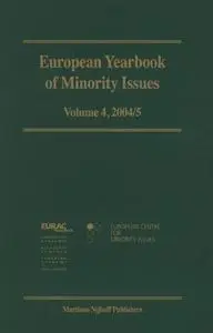 European Yearbook of Minority Issues: Volume 4, 2004 5