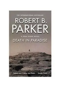 «Death in Paradise» by Robert Parker