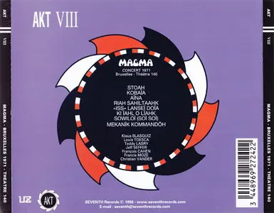 Magma - Concert 1971 Bruxelles - Théâtre 140 - Akt VIII (1996)