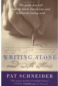 Writing Alone and With Others (repost)
