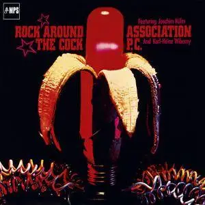 Association P.C. - Rock Around The Cock (1973/2015) [Official Digital Download 24/88]