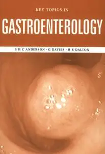 S. C. Anderson, «Key Topics in Gastroenterology»