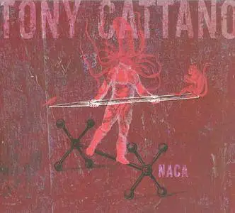 Tony Cattano - Naca (2016) {Aut} **[RE-UP]**