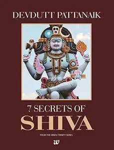 7 Secrets Of Shiva (Repost)