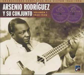 Arsenio Rodriguez - El Alma De Cuba Grabaciones Completas  1940-1946 (2007)