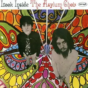 The Asylum Choir - Look Inside The Asylum Choir (1968) [Reissue 2007] Re-up