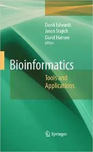 Bioinformatics: Tools and Applications (Repost)