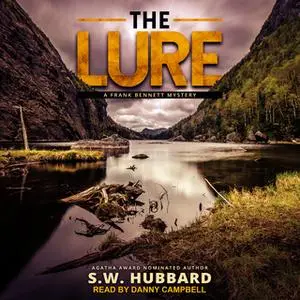 «The Lure» by S.W. Hubbard