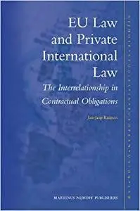 EU Law and Private International Law (Repost)