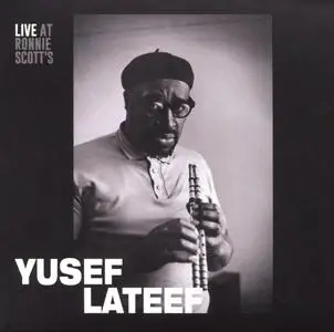 Yusef Lateef - Live at Ronnie Scott's: January 15th 1966 (2016) {Gearbox Records RSGB1008CD}