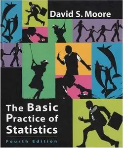 The Basic Practice of Statistics (Paper) & Student CD by David S. Moore