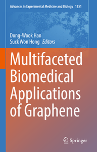 Multifaceted Biomedical Applications of Graphene