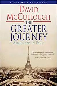 The Greater Journey: Americans in Paris