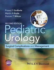 Pediatric Urology: Surgical Complications and Management, 2nd Edition