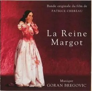 OST - Goran Bregovic - La Reine Margot  (1994) (Repost)