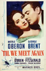 'Til We Meet Again (1940)