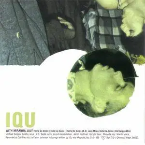 IQU with Miranda July - Girls On Dates (US CD5) (1999) {K} **[RE-UP]**
