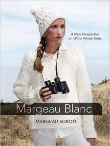 Margeau Blanc: A New Perspective on Winter White Knits