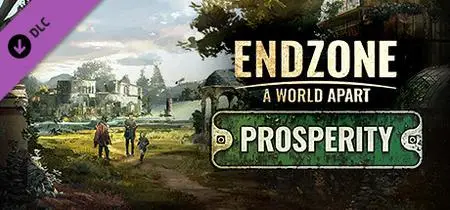 Endzone A World Apart Prosperity (2021) v1.1.8061.27460