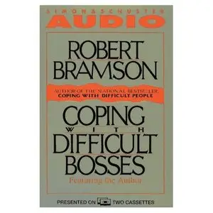 Coping with Difficult Bosses (Audiobook)