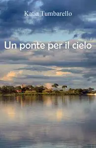 Un ponte per il cielo