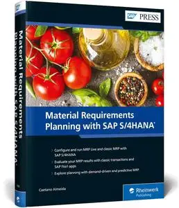 Material Requirements Planning (MRP) with SAP S/4HANA (SAP PRESS)