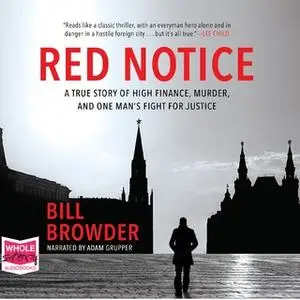 «Red Notice» by Bill Browder