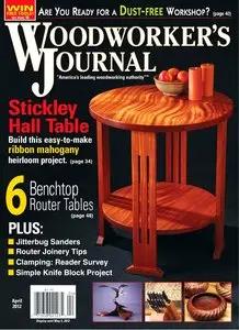 Woodworker's Journal Vol36 #2 (April 2012)