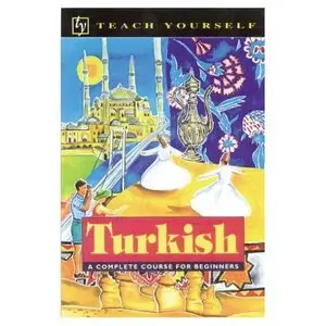 Teach Yourself Turkish Complete Course