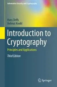 Introduction to Cryptography Principles and Applications, Third Edition Introduction to Cryptography Principles and Applications, Third Edition