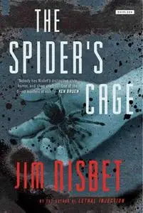 «Spiders Cage» by Jim Nisbet