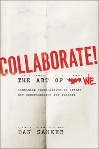 Collaborate: The Art of We