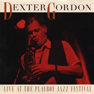 Dexter Gordon - Live at The Playboy Jazz Festival (2018) {RSD Limited Exclusive, LP ROGV-063 rec 1982}