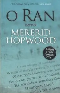 «O Ran – Enillydd y Fedal Ryddiaith 2008» by Mererid Hopwood