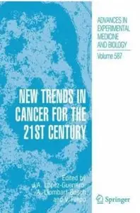 New Trends in Cancer for the 21st Century