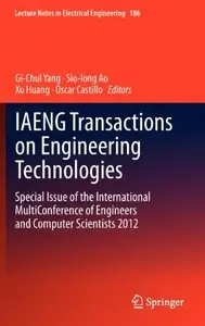 IAENG Transactions on Engineering Technologies: Special Issue of the International MultiConference