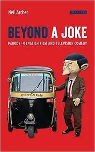 Beyond a Joke: Parody in English Film and Television Comedy