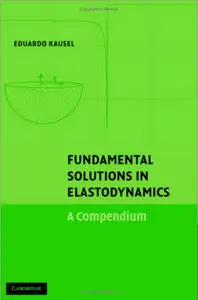 Fundamental Solutions in Elastodynamics: A Compendium (repost)