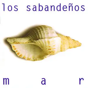 Los Sabandeños - Mar (1996)