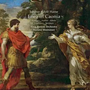 Stefano Montanari, Enea Barock Orchestra, Celso Albelo, Francesca Ascioti - Hasse: Enea in Caonia (2021)