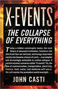 X-Events: The Collapse of Everything