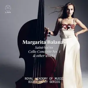 Margarita Balanas - Saint-Saëns: Cello Concerto No. 1 & Other Works (2021) [Official Digital Download 24/96]