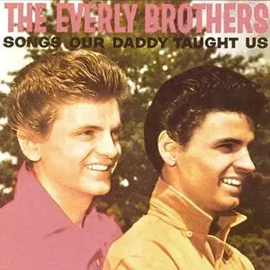 The Everly Brothers - Songs Our Daddy Taught Us (1958/2023) [Official Digital Download 24/96]