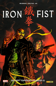 Iron Fist - Tome 2 - Les Sept Capitales Célestes