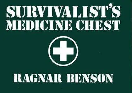 Survivalist's Medicine Chest