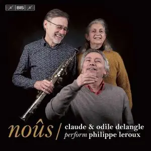 Odile Catelin-Delangle & Philippe Leroux - Noûs (2020)
