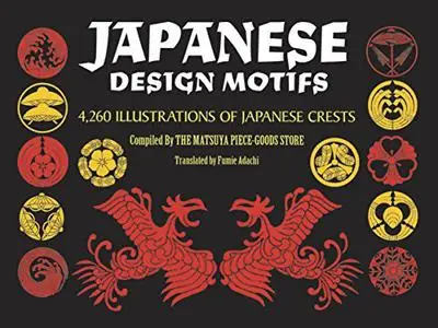 Japanese Design Motifs: 4,260 Illustrations of Japanese Crests