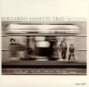 Bernardo Sassetti Trio - Motion (2010) [FLAC]